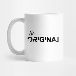 Be Original, Vintage Typography Groovy Mug